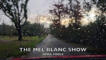 OTR Drive - April Fools (The Mel Blanc Show)