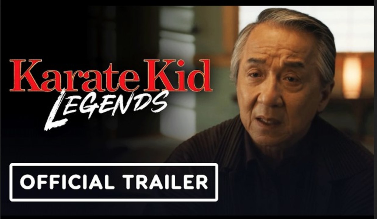 Karate Kid: Legends| Official Trailer #2 - Jackie Chan, Ralph Macchio, Ben Wang