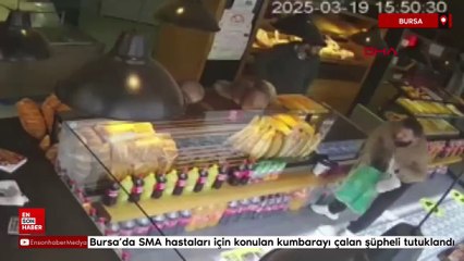 Bursa’da SMA hastaları için konulan kumbarayı çalan şüpheli tutuklandı