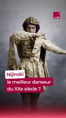 Nijinski : le meilleure danseur du XXe siècle ?