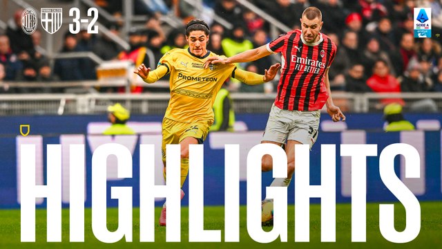 Serie A Enilive, 21° giornata - Milan-Parma 3-2