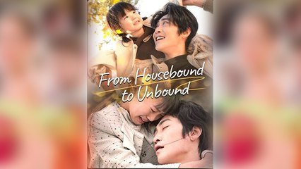 From Housebound to Unbound Full Movie