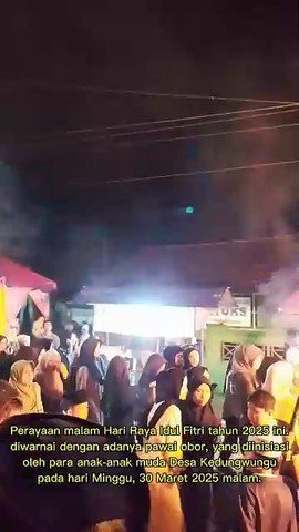 Pawai Obor Dalam Rangka Hari Raya Idul Fitri di Desa Kedungwungu, Tegal.
