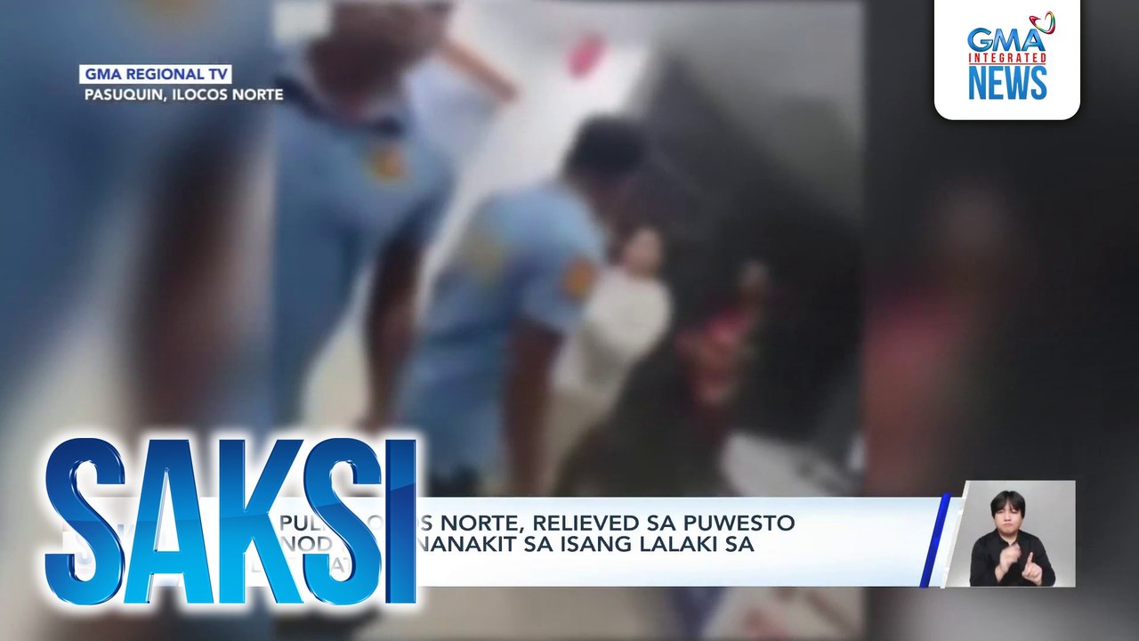 4 na pulis-Ilocos Norte, relieved sa puwesto kasunod ng pananakit sa isang lalaki sa police station | Saksi