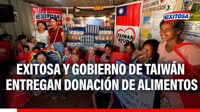 Ventanilla: Exitosa y Gobierno de Taiwán entregan gran donación a la olla común Señor de los Milagros