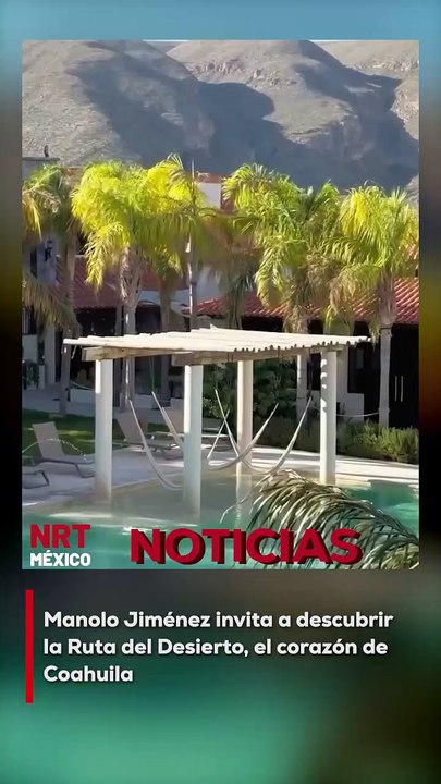 El gobernador Manolo Jiménez invita a los viajeros a disfrutar de la Ruta del Desierto, una experiencia única que recorre los paisajes más impresionantes del corazón de Coahuila
