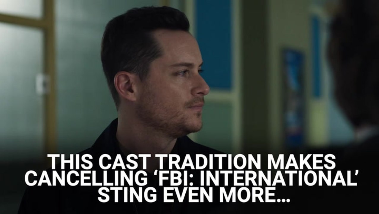 After Revisiting 'FBI: International's' Season 4 Ratings, The Cast’s 'So Cute' Tradition For Watching The Show Makes The Cancellation Sting Even More