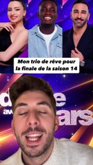 Mes finalistes pour la saison 14 de DALS