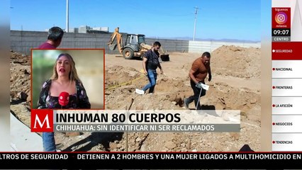 Inhuman 80 cuerpos sin identificar ni ser reclamados en un panteón de Chihuahua