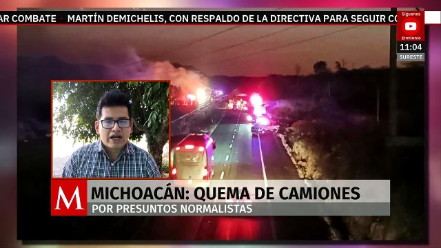 Presuntos normalistas queman camiones en Michoacán