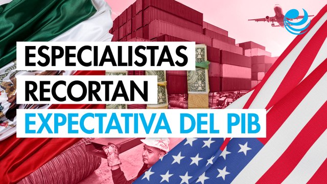 Especialistas recortan a 0.40% su expectativa para el PIB de México por tensión comercial: Encuesta Banxico