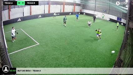 But de Ibou - Team A