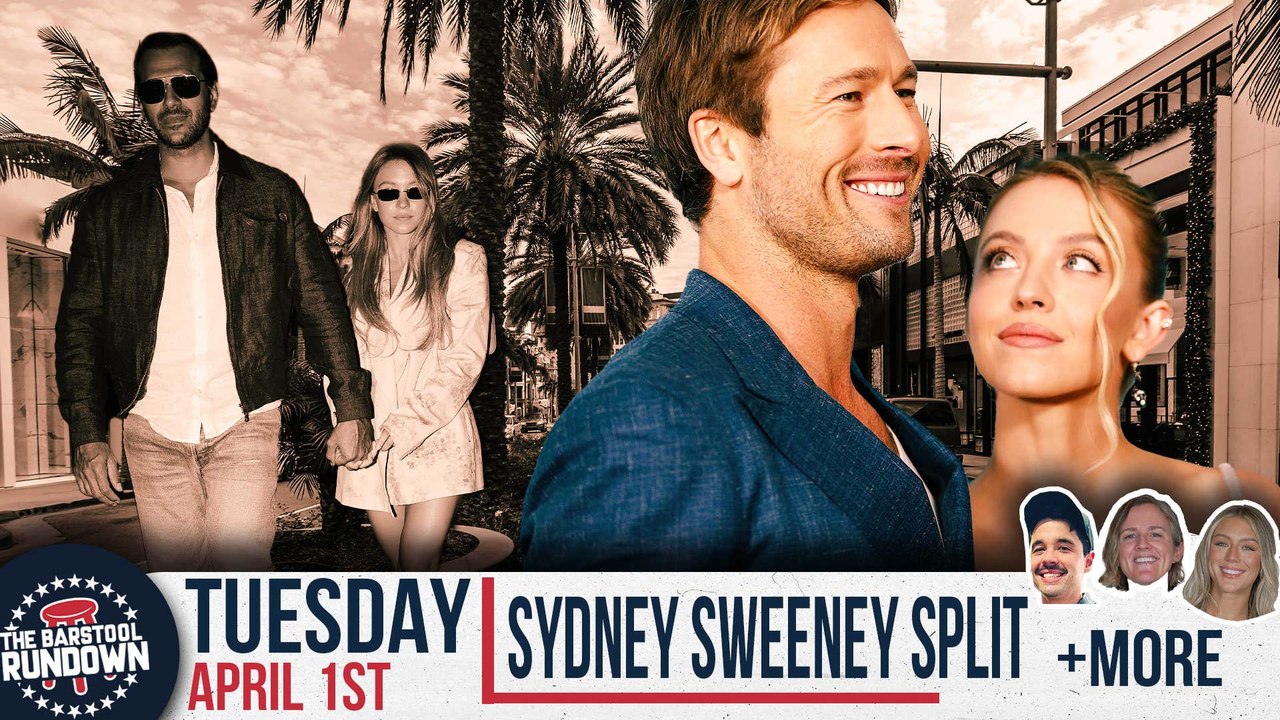 Guys Everywhere Rejoice as Sydney Sweeney Calls off Wedding - Barstool Rundown - April 1st, 2025