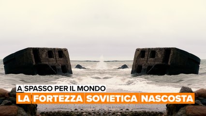 A spasso per il mondo: La fortezza sovietica nascosta