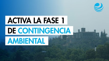 Activan la Fase 1 de contingencia ambiental