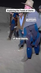 Exploring the Tomb of Osiris