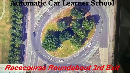 UK Roundabout 3rd Exit (Racecourse R/A) (English) Automatic Car Learner School (ACLS)