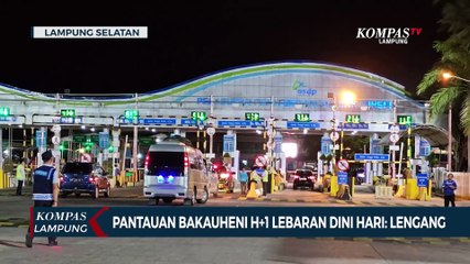 Pantauan Bakauheni H 1 Lebaran Dini Hari: Lengang
