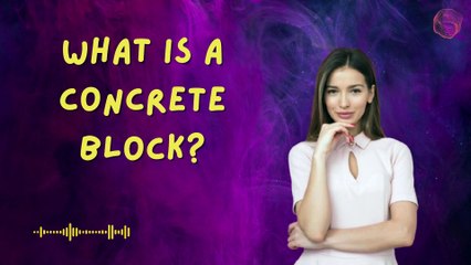 What Is a Concrete Block? Discover Its Uses in Building Strong Structures 🧱