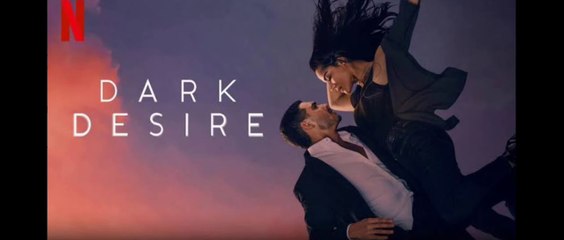 Dark Desire – When Passion Becomes Obsession Trending Movie In English With Subtitles