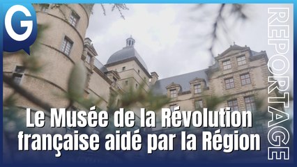 Reportage - Le Musée de la Révolution française enrichie par la Région
