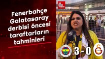 Fenerbahçe - Galatasaray derbisi öncesi taraftarların tahminleri