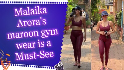 Malaika Arora's maroon gym wear is a Must-See