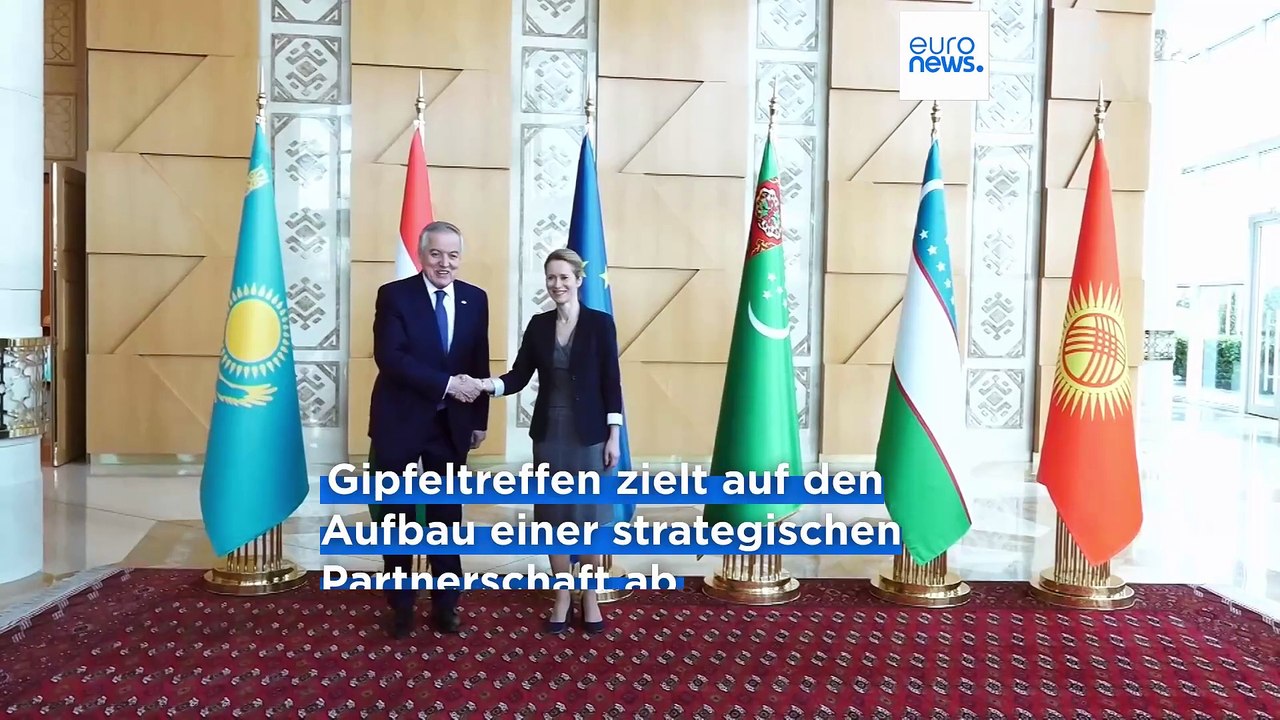 Neue Partnerschaft: Erstes Gipfeltreffen zwischen EU und Zentralasien