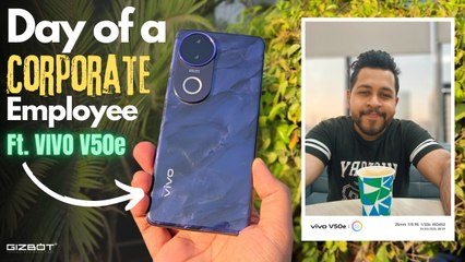 Vivo V50e Camera Vlog: A Day in the Life of a Corporate Employee