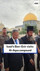 Isael’s Ben-Gvir visits Al-Aqsa compound