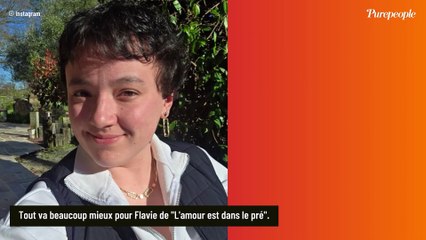 "J'ai l'autorisation de mon oncologue pour le faire" : Flavie (L'amour est dans le pré) remise de son sarcome, elle opère un changement important