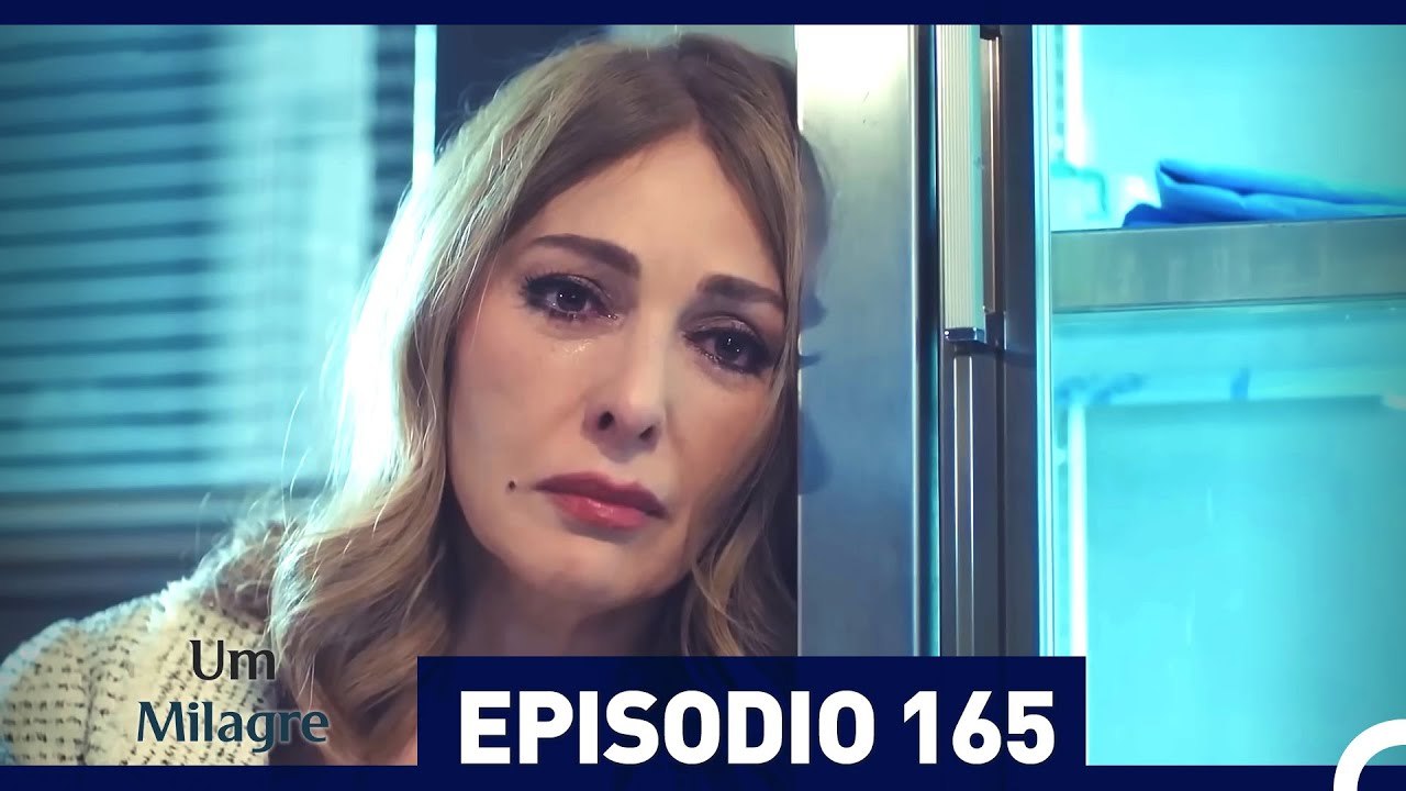 Um Milagre Episódio 165 (Dublagem em Português)