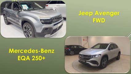 2025 Jeep Avenger FWD VS Mercedes-Benz EQA 250+