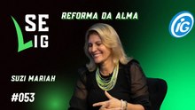 Reprise: Se Lig na "Reforma da Alma" com Suzi Mariah