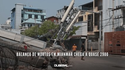 Balanço de mortos em Mianmar chega a quase 2900