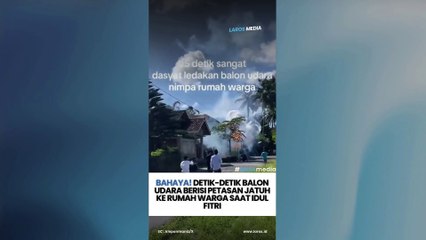Balon Udara Berisi Petasan Gagal Terbang, Meledak dan Terbakar di Atap Rumah Warga