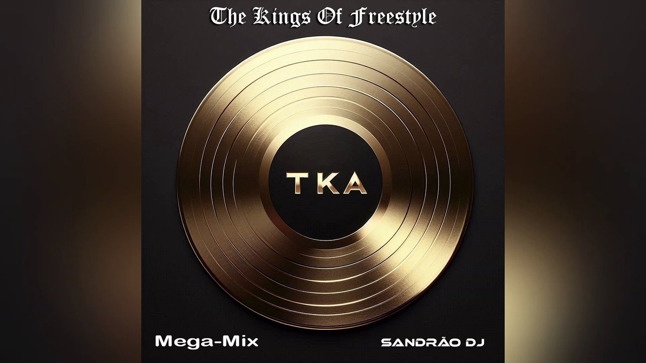 TKA - Mega-Mix (By Sandrão DJ)