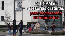 ¿Necesitas hacer tu declaración? La UNAM ofrece asesorías gratuitas
