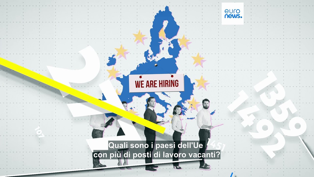 I Paesi dell'Ue con il maggior numero di posti di lavoro vacanti