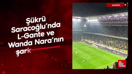 Şükrü Saracoğlu'nda L-Gante ve Wanda Nara'nın şarkısı açıldı