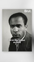 Qui était Frantz Fanon ?