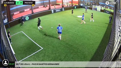 But de Lola L - Pas Si Saintes Germaines