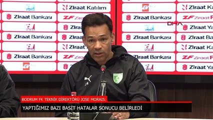 Jose Morais: Yaptığımız basit hatalar sonucu belirledi