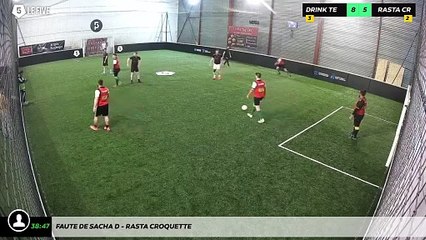 Faute de Sacha D - Rasta Croquette