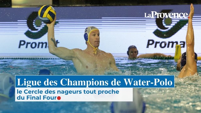 Water-Polo : le Cercle des nageurs de Marseille tout proche du Final Four de la Ligue des champions