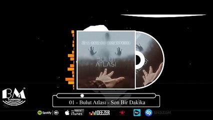 Bulut Atlası - Son Bir Dakika