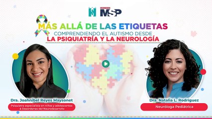 Más allá de las etiquetas: Comprendiendo el autismo desde la psiquiatría y la neurología