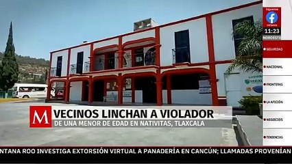 Justicia por mano propia: linchan a hombre acusado de atacar a menor en Tlaxcala