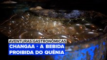 Aventuras Gastronômicas:  Changaa