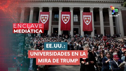 Trump amenaza con retirar financiamiento a la Universidad de Harvard  ENCLAVE MEDIÁTICA 02-04-2025